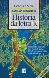 Capa do artigo História Da Letra  K