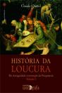 História da Loucura  - Volume I - Preview
