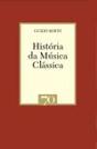 História da Música Clássica - Preview