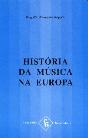 História da Música na Europa - Preview