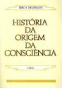 História da Origem da Consciência - Preview