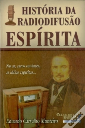 Capa do artigo História da Radiodifusão Espírita
