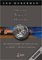 História da Riqueza do Homem
