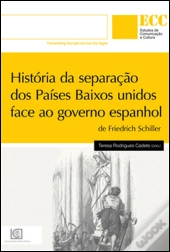 História da Separação dos Países Baixos Unidos Face ao Governo Espanhol