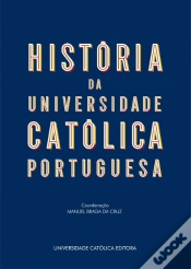 Capa do artigo História da Universdade Católica Portuguesa