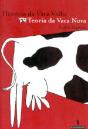 História da vaca Velha Teoria da vaca Nova - Preview
