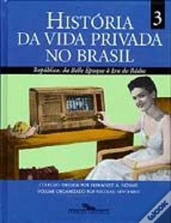 Capa do artigo História da Vida Privada no Brasil 3