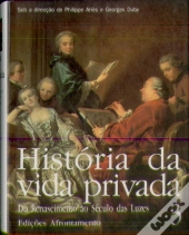 História da Vida Privada - Vol. III