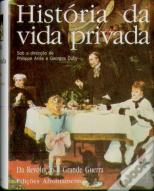 História da Vida Privada - Vol. IV