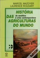 História das Agriculturas do Mundo