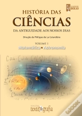História das Ciências - Da Antiguidade aos Nossos Dias
