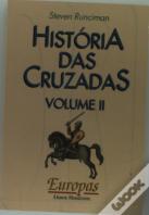 História das Cruzadas II