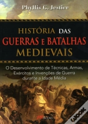 Capa do artigo História das Guerras e Batalhas Medievais