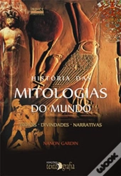 História das Mitologias do Mundo