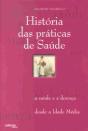 História das Práticas de Saúde - Preview