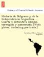 Historia De Belgrano Y De La Independenc - Preview