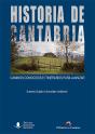 Historia De Cantabria: Caminos Conocidos E Itinerarios Para Avanzar - Preview