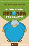História de Dona Redonda e da Sua Gente