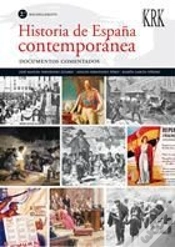 Capa do artigo Historia De España Contemporanea, 2 Bachillerato. Documentos Comentados