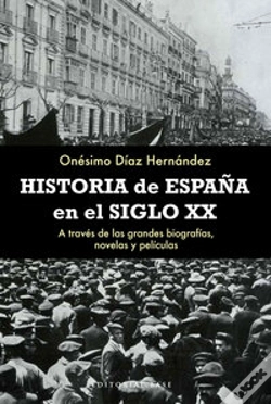 Capa do artigo Historia De España En El Siglo Xx