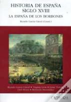 Historia De España, Siglo Xviii: La España De Los Borbones 