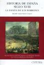 Historia De España, Siglo Xviii: La España De Los Borbones  - Preview