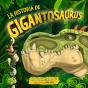 Historia De Gigantosaurus,La - Preview