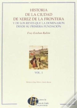 Capa do artigo Historia De La Ciudad De Xerez De La Frontera Y Reyes