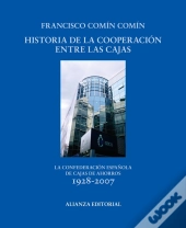 Historia De La Cooperacion Entre Las Cajas 