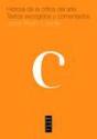 Historia De La Crítica De Arte. Textos Escogidos Y Comentados - Preview