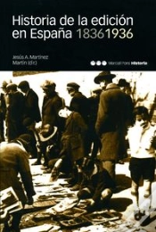 Capa do artigo Historia De La Edición En España. 1836-1936