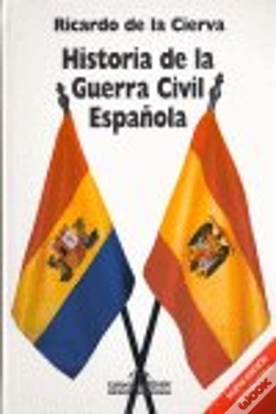 Capa do artigo Historia De La Guerra Civil Española
