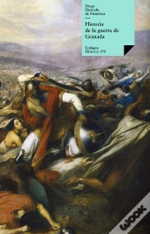 Historia De La Guerra De Granada