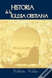Historia De La Iglesia Cristiana  Spanis