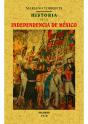 Historia De La Independecia De México - Preview