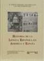 Historia De La Lengua Española En América Y España - Preview