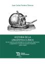 Historia De La Linguistica Clinica. De Los Aspectos Antropologicos A Los Aspecto - Preview