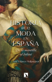 Historia De La Moda En España