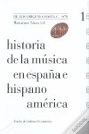 Capa do artigo Historia De La Música En España E Hispanoamérica, Volumen 1