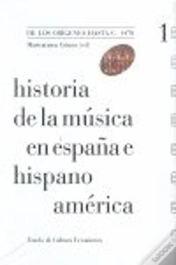 Capa do artigo Historia De La Música En España E Hispanoamérica, Volumen 1