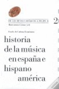 Capa do artigo Historia De La Música En España E Hispanoamérica, Volumen 2