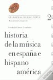 Capa do artigo Historia De La Música En España E Hispanoamérica, Volumen 2