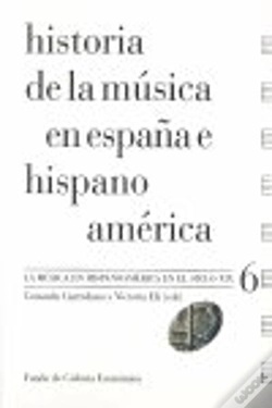 Capa do artigo Historia De La Música En España E Hispanoamérica, Volumen 6
