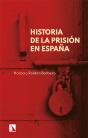 Historia De La Prision En España - Preview