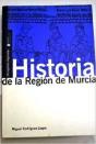 Historia De La Region De Murcia   - Preview