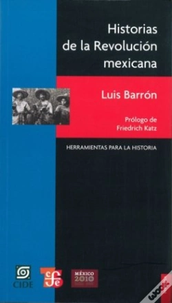 Capa do artigo Historia De La Revolucion Mexicana  