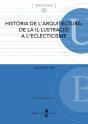 Història De L'Arquitectura: De La Il·Lustració A L'Eclecticisme - Preview