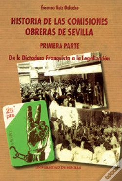 Capa do artigo Historia De Las Comisiones Obreras De Sevilla. Primera Parte