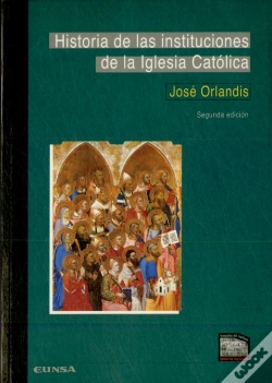 Capa do artigo Historia De Las Insituciones De La Iglesia Católica