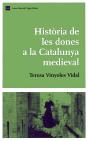 Història De Les Dones A La Catalunya Medieval - Preview